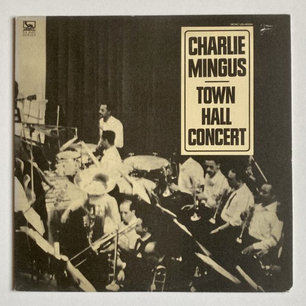 Charles Mingus - Town Hall Concert